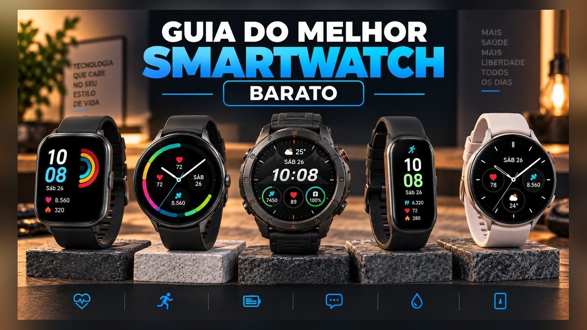 Melhor smartwatch barato