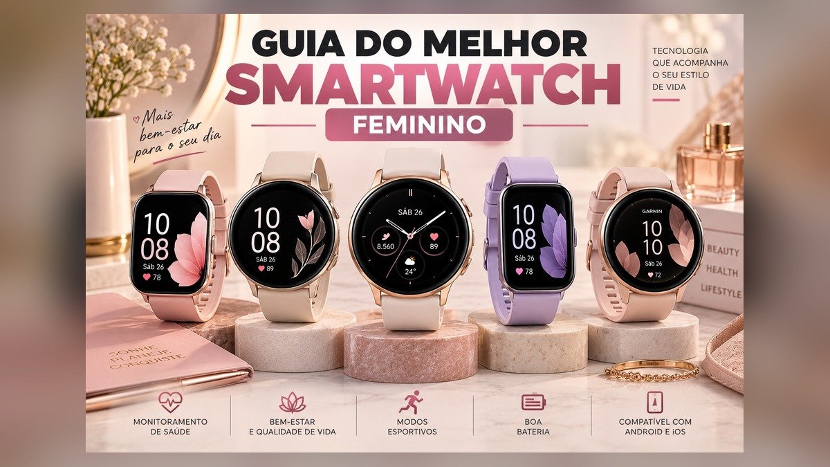 Melhor smartwatch feminino